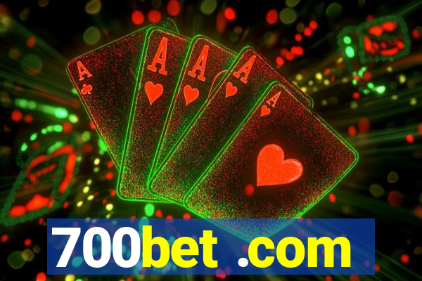 700bet .com